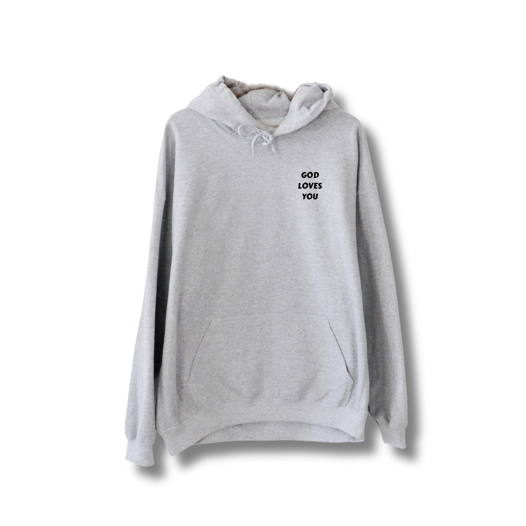 God loves you Hoodie