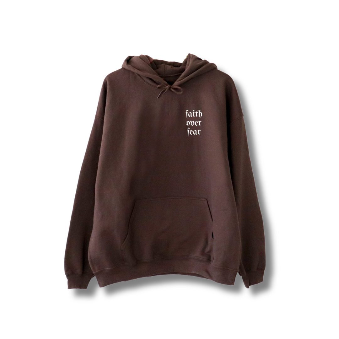 Faith over fear Hoodie