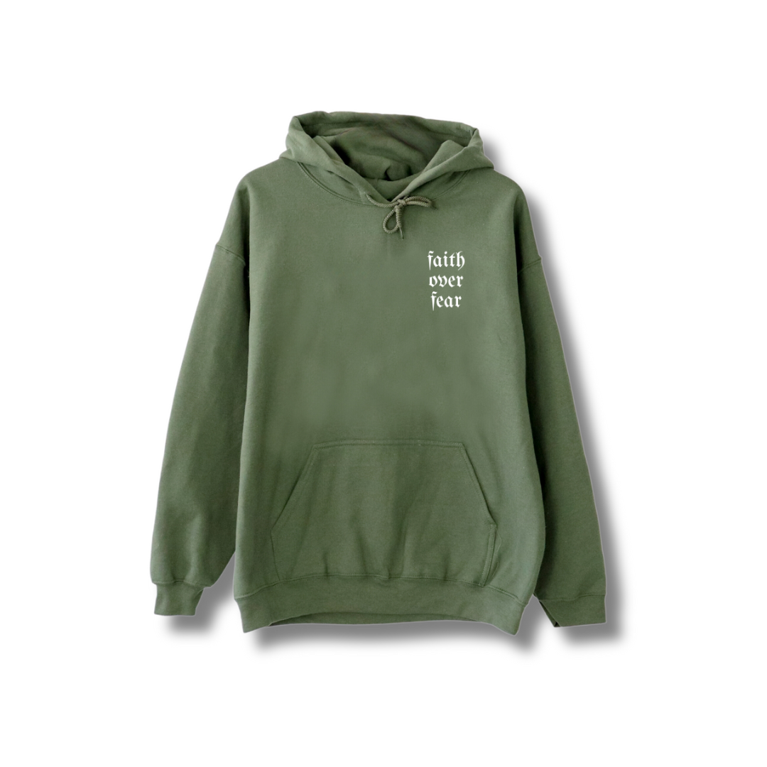 Faith over fear Hoodie